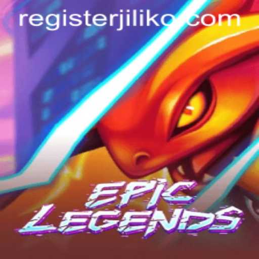Exploring EpicLegends: The Game that Transforms the Realm of JiLiko